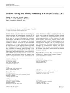 Estuaries and Coasts DOIs12237Climate Forcing and Salinity Variability in Chesapeake Bay, USA Jiangtao Xu & Wen Long & Jerry D. Wiggert & Lyon W. J. Lanerolle & Christopher W. Brown &