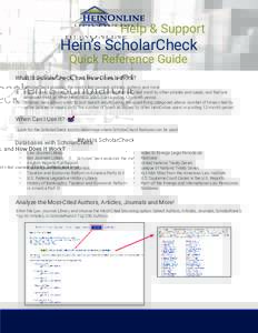 Help & Support  Hein’s ScholarCheck Quick Reference Guide  What Is ScholarCheck, and How Does It Work?