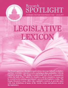 Research  SPOTLIGHT A act — Once legislation (a bill) is approved by
