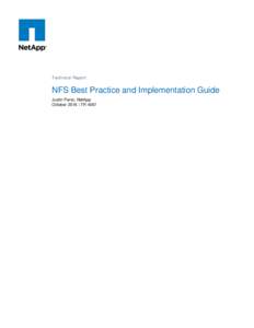 Technical Report  NFS Best Practice and Implementation Guide Justin Parisi, NetApp October 2016 | TR-4067