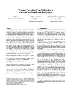 Towards Execution Time Estimation in Abstract Machine-Based Languages ∗ E. Mera 1 1  Complutense University of Madrid