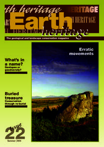 Erratic movements What’s in a name? Geotopes or geodiversity?