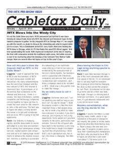 www.cablefaxdaily.com, Published by Access Intelligence, LLC, Tel: THE INTX PRE-SHOW ISSUE 4 Pages Today 8
