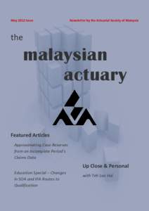 May 2012 Issue  Newsletter by the Actuarial Society of Malaysia