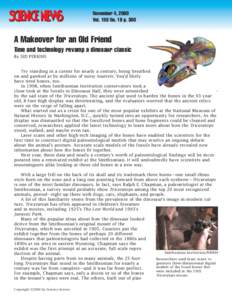 November 4, 2000 Vol. 158 No. 19 p. 300 A Makeover for an Old Friend Time and technology revamp a dinosaur classic By SID PERKINS