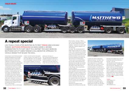 trailer builder  Tieman 20m B-double fuel combination A repeat special