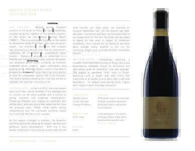 Wine / Grape / Pinot noir / Ripeness in viticulture / Willamette Valley AVA / Pinot / Benovia Winery / New Zealand wine