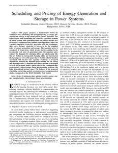 IEEE TRANSACTIONS ON POWER SYSTEMS  1 Scheduling and Pricing of Energy Generation and Storage in Power Systems