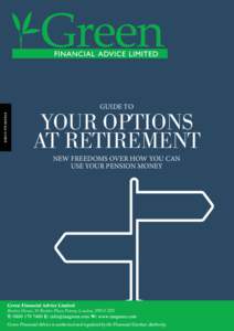 GUIDE TO  FINANCIAL GUIDE YOUR OPTIONS AT RETIREMENT