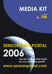 Sensors Web Portal Media Kit 2006, tel.: +USA and Canada), +Europe) www.sensorsportal.com   1
