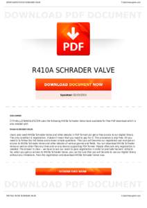Valves / Schrader valve / Thermal expansion valve / Poppet valve / Air conditioning / Heat pump / Schrader