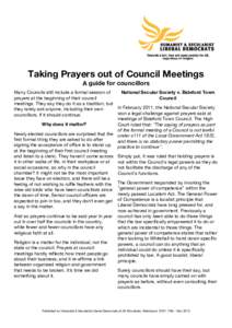 Taking Prayers out of Council Meetings A guide for councillors Many Councils still include a formal session of National Secular Society v. Bideford Town prayers at the beginning of their council Council