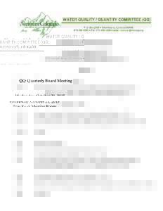 QQ Quarterly Board Meeting Wednesday, October 21, 2015 Blue River Meeting Room North Summit County Library - Silverthorne, CO Agenda 10:00