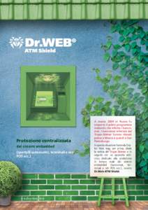 Protezione centralizzata dei sistemi embedded (sportelli automatici, terminali e reti POS ecc.)  © Doctor Web, 2014