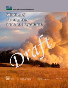 United States Department of Agriculture  Wildland Firefighter Smoke Exposure