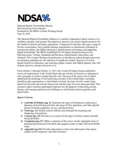 The NDSA Content Working Group Web Archiving Survey was conducted in ___ and queried the diverse membership of the NDSA on their past, current, and future strategies for acquiring, preserving, and providing access to bor