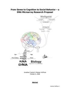 From Genes to Cognition to Social Behavior – a DNA Microarray Research Proposal Jonathan Cachat & Melanie Huffman October 6, 2008