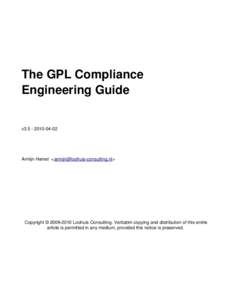 The GPL Compliance  Engineering Guide v3.5 ­ 2010­04­02 Armijn Hemel  <armijn@loohuis­consulting.nl>