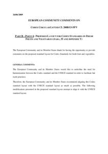 [removed]EUROPEAN COMMUNITY COMMENTS ON CODEX CIRCULAR LETTER CL[removed]FFV  PART B – POINT 4: PROPOSED LAYOUT FOR CODEX STANDARDS ON FRESH
