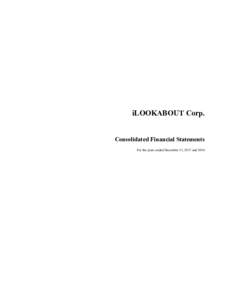 iLOOKABOUT Corp. Consolidated Financial Statements For the years ended December 31, 2017 and 2016 KPMG LLP 140 Fullarton Street Suite 1400
