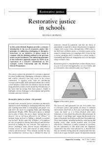 Restorative justice  Restorative justice in schools BELINDA HOPKINS