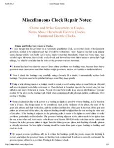 Clock Repair Notes Miscellaneous Clock Repair Notes: Chime and Strike Governors in Clocks.