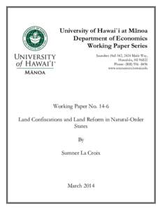 University of Hawai`i at Mānoa Department of Economics Working Paper Series Saunders Hall 542, 2424 Maile Way, Honolulu, HIPhone: (