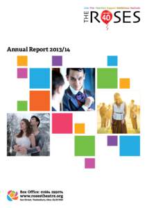 Annual Report  Overview Of The Year The Roses welcomes audiences and participants of all ages across Gloucestershire, Worcestershire