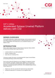 WHITE PAPER  SAP in Utilities Accelerated Sybase Unwired Platform delivery with CGI