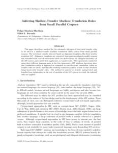 Journal of Artificial Intelligence Research–635  Submitted 11/08; publishedInferring Shallow-Transfer Machine Translation Rules from Small Parallel Corpora