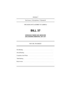 2008 Bill 37 First Session, 27th Legislature, 57 Elizabeth II THE LEGISLATIVE ASSEMBLY OF ALBERTA  BILL 37