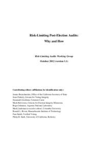 Risk-Limiting Post-Election Audits: Why and How Risk-Limiting Audits Working Group Octoberversion 1.1)