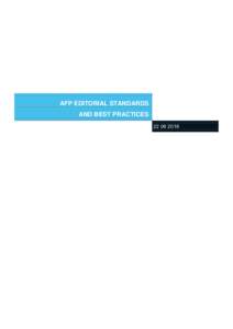 AFP EDITORIAL STANDARDS AND BEST PRACTICES AFP EDITORIAL STANDARDS AND BEST PRACTICES