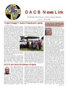 DACB News Link For Friends of the Dictionary of African Christian Biography Issue No. 7, Summer 2009 Project Manager Travels to Rwanda and Uganda by Michèle Sigg