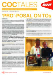 COCTALES The Newsletter of BWF Technical Officials JULYEDITION NO. 12
