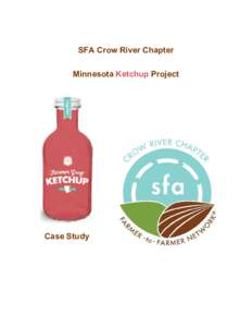    SFA Crow River Chapter  Minnesota​  ​ Ketchup​