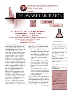 DELAWARE HEALTH AND SOCIAL SERVICES Division of Public Health Laboratory Delaware laborator WINTER
