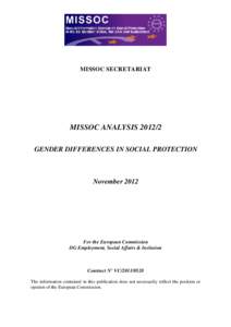MISSOC SECRETARIAT  MISSOC ANALYSISGENDER DIFFERENCES IN SOCIAL PROTECTION  November 2012