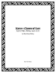 Races & Classes of Lore Inspired by Folklore, Mythology, Legend, and Art by Daniel James Hanley Basic Text Edition