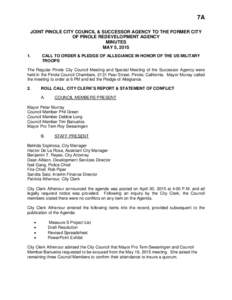 7A JOINT PINOLE CITY COUNCIL & SUCCESSOR AGENCY TO THE FORMER CITY OF PINOLE REDEVELOPMENT AGENCY MINUTES MAY 5, 2015 1.