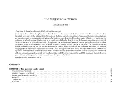 The Subjection of Women John Stuart Mill Copyright © Jonathan BennettAll rights reserved [Brackets] enclose editorial explanations. Small ·dots· enclose material that has been added, but can be read as though i