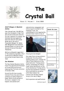 The Crystal Ball ISSUE 11, VOLUME 1 Staff Changes at Mountain Safety