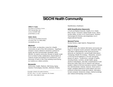 SIGCHI Health Community Gillian R. Hayes University of California, Irvine 5072 Donald Bren Hall Irvine, CAUSA 