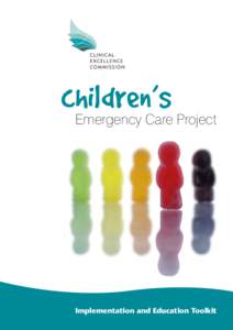 children’s  Emergency Care Project Implementation and Education Toolkit