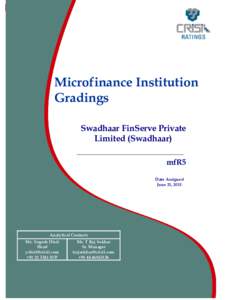 Microfinance Institution Gradings Swadhaar FinServe Private Limited (Swadhaar) mfR5 Date Assigned