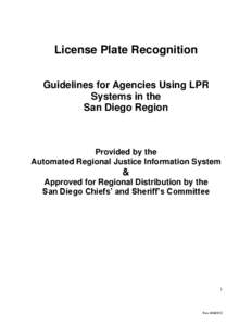 License Plate Recognition Guidelines for Agencies Using LPR Systems in the San Diego Region  Provided by the