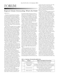 Eos, Vol. 93, No. 5, 31 JanuaryFORUM Regional Climate Downscaling: What’s the Point? PAGES 52–53 Dynamical and statistical downscaling