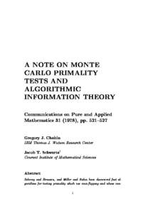 Randomness / Probabilistic complexity theory / Modular arithmetic / Randomized algorithm / Primality certificate / Prime number / Monte Carlo algorithm / Algorithmic information theory / Gregory Chaitin / Mathematics / Primality tests / Integer sequences