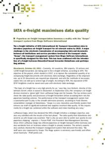 Press release 2011|07 Page 1 R i ege Softwa r e I n t e r n a t i o n a l  IATA e-freight maximises data quality