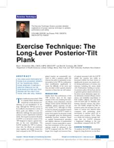 Exercise Technique  The Exercise Technique Column provides detailed explanations of proper exercise technique to optimize performance and safety. COLUMN EDITOR: Jay Dawes, PhD, CSCS*D,
